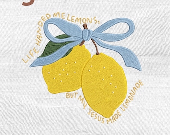 Lemon Bow Embroidery Machine File, Jesus Makes Lemonade Embroidery Design, Cottage Kitchen Tea Towel