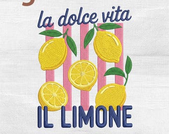 La Dolce Vita Lemon Embroidery Design, Preppy Summer Beach Il Limone Machine Embroidery File