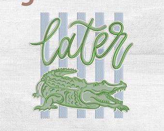 Diseño de bordado Later Gator, archivo para máquina de coser Preppy Striped Later Alligator Funny Wifey, descarga instantánea