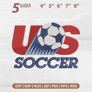 May include: Embroidered soccer design with "US SOCCER" in red and blue, and a soccer ball graphic. Available in 5 sizes: 10cm, 13cm, 15cm, 18cm, and 20cm. Includes file formats DST, EXP, HUS, JEF, PES, VP3, and XXX.