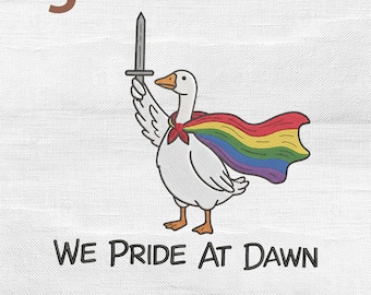 We Pride at Dawn Goose Embroidery Design, LGBTQ Pride Month Rainbow Flag Machine File
