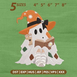 May include: An embroidery design featuring a white ghost wearing an orange witch hat with a black bow and skull accent. The ghost holds a coffee cup and an open book, wearing striped socks and patches. Text includes 5 SIZES 10 cm 13 cm 15 cm 18 cm 20 cm and file formats.