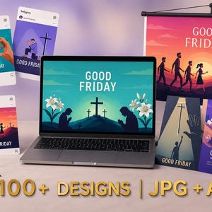 May include: A laptop, social media posts, and printed materials with "Good Friday" graphics. The designs feature crosses, silhouettes of people, and the text "Good Friday". The image also includes the text "100+ DESIGNS | JPG + AI".
