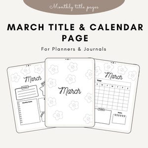 March Title Page | Flower I Monthly Title Page | Cover Page | Journal Title page and Calendar | Printable Planner| Printable Calendar