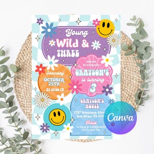 May include: A colorful invitation with a retro theme, featuring the text "Young, Wild & Three." It includes details for a birthday celebration, with a smiley face and flower graphics. The invitation is for Grayson's 3rd birthday.