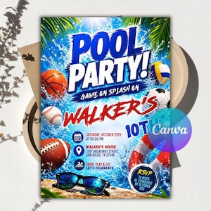 May include: A rectangular pool party invitation flyer featuring blue water splashes, palm leaves, and various sports balls including a basketball, baseball, football, and volleyball. Text includes POOL PARTY, WALKER'S 10TH, and event details for October 25th.