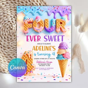 Puede incluir: Una colorida invitación de cumpleaños con la palabra "FOUR" en letras de cono de gofre y las palabras "EVER SWEET". La invitación dice "¡Adeline cumple 4 años!" e incluye los detalles de la fiesta. También aparece un gran cono de helado.
