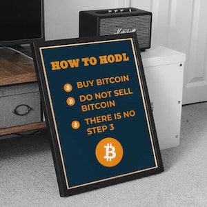 Cómo HODL: Póster de Bitcoin, Arte mural de criptomonedas, Impresión de Bitcoin, Regalo de BTC, Descarga digital, Póster divertido de Bitcoin, Letras naranjas