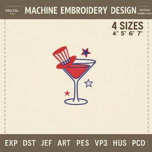 Patriotic Martini Embroidery Design, 4th of July Cocktail with Stars and Hat, USA Party Drink Machine File, Instant Download