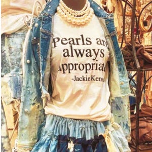Pearls Are Always Appropriate Cream Tee  Jackie Kennedy Inspired Shirt  Classic Feminine Style