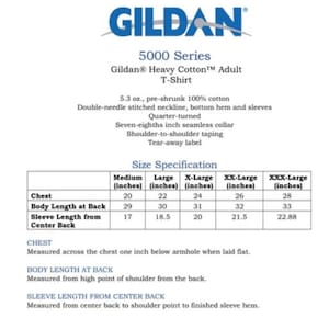 May include: A size chart for Gildan&reg; Heavy Cotton&trade; Adult T-Shirts. The chart shows the chest, body length at back, and sleeve length from center back measurements in inches for sizes Medium, Large, X-Large, XX-Large, and XXX-Large.
