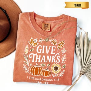 Comfort Colors Christian Thanksgiving Shirt: Bible Verse Pumpkin Fall Tee