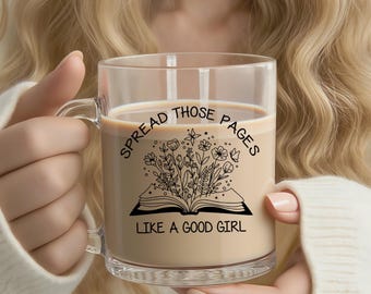 Taza de cristal para lectores obscenos, regalo para amantes de los libros, divertida taza de lectura, abre esas páginas como una buena chica, taza de lector picante, libro sucio