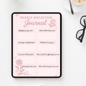 May include: A digital weekly reflection journal with a pink floral design. The journal includes prompts for self-reflection, such as highlights of the week, clinical skills practiced, and gratitude. The journal is displayed on a black tablet.