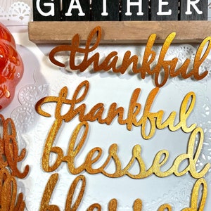 Thankful and Blessed Wood Sentiments Script Font Copper Metallic Painted Thanksgiving decor craft supply Table Signs cake topper diecut w1hl