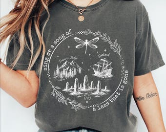 Outlander T-shirt, Sing Me a Song Shirt, Sassenach Fraser's Ridge Tee