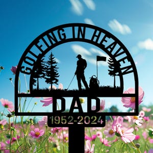 Personalized Golfer Grave Marker For Dad, Golfing In Heaven Memorial Metal Sign, Custom Golf Tribute, Outdoor Golf Player Cemetery Sign.