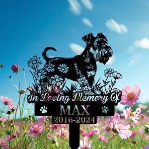 Custom Schnauzer Dog Memorial Stake, Schnauzer Standing on Flower Grave Marker,Dog Sympathy Sign, Pet Cemetery Stake Dog Gift,Dog Loss Gift