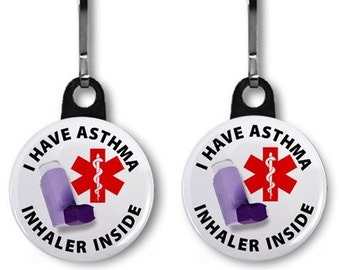 I have Asthma - Inhaler Inside Medical / Allergy Alert Zipper Pull Keychain Tag Charm | Holder Case Pouch Backpack