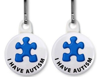 I have Autism Medical Alert | Zipper Pull Charm Keychain Tag | Spectrum Disorder | Asperger’s Syndrome | TWO Pack | Backpack Jacket Bag