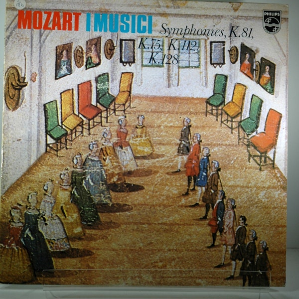 Mozart Imusici Symphonies in k.81 Philips 6500 535 vinyl record album UK  Europe pressing