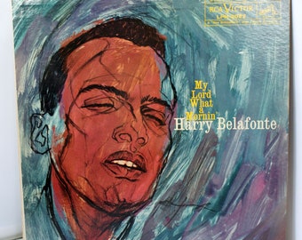 Harry Belafonte  My Lord What A Mornin' Vinyl Record Album, Mono RCA Victor LPM 2022