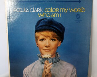 Petula Clark Color My World  Who Am I, Vinyl record Album, Warner Bros. Records WS 1673