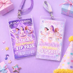 May include: Two K-Pop Queen VIP passes with glitter straps. The passes are purple with illustrations of girls and the text "Olivia's 9th Birthday VIP Pass" and "Samantha's 9th Birthday VIP Pass". Decorative stars and musical notes surround the passes.
