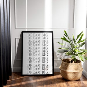 Poster Motivazionale 'Dream Big' – Stampa Artistica Motivazionale per Casa e Studio