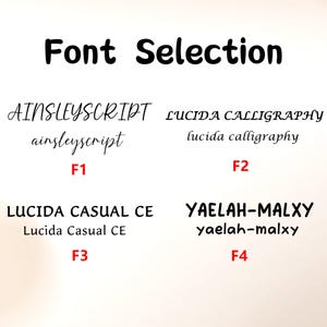May include: A white background displays the text "Font Selection" in bold black lettering. Below, four font options are presented: AINSLEYSCRIPT, LUCIDA CALLIGRAPHY, LUCIDA CASUAL CE, and YAELAH-MALXY, each with a sample and a corresponding label.
