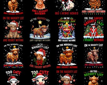 Könnte beinhalten: Eine Sammlung von sechzehn Grafikdesigns mit Hochlandrindern und Kälbern in weihnachtlichen Motiven. Jedes Design enthält Text wie On The Naughty List And I Regret Nothing oder Too Cute To Be On The Naughty List, mit bunten Lichterketten, Weihnachtsmützen und verschneiten Hintergründen.