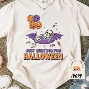 Just Waiting for Halloween Shirt | Funny Skeleton Halloween Tee | Spooky Season Pumpkin Graphic | Cute Fall Vibes Retro T-Shirt