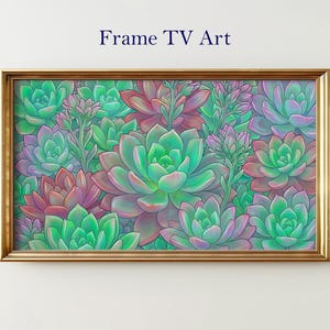 May include: A framed artwork featuring a vibrant illustration of succulents in shades of green, pink, and purple. The gold frame surrounds the botanical print, which is labeled "Frame TV Art" in navy blue text.