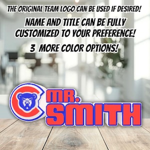 Personalized Chicago Baseball Desk Name Plate, Teacher appreciation gift, Personalized 3d Sign for classroom or office personnel
