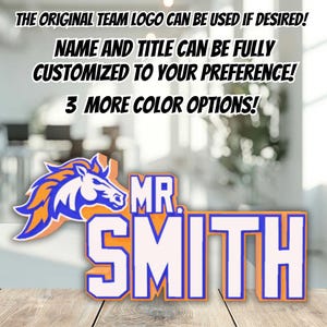 Personalized Denver Football Desk Name Plate, Custom Teacher Gift, Custom Shelf Sign, Unique Teacher Gift, Personalized Desk Name Sign
