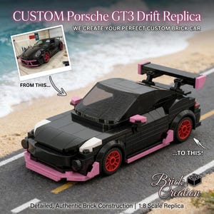 Op de afbeelding: Een zwart sportwagenmodel van bouwstenen met rode wielen en roze accenten op de voorbumper, zijspiegels en achterspoiler. De tekst luidt CUSTOM Porsche GT3 Drift Replica, WE CREATE YOUR PERFECT CUSTOM BRICK CAR, FROM THIS..., ...TO THIS!, Brick Creation, Detailed, Authentic Brick Construction | 1:8 Scale Replica.