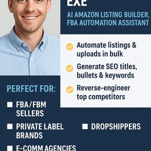 Könnte beinhalten: Das Bild zeigt einen lächelnden Mann und Text für AmazonList.exe, einen KI-Amazon-Listing-Builder. Der Text hebt Funktionen wie Massen-Uploads, SEO-Titelerstellung und Wettbewerbsanalyse hervor. Es ist für FBA/FBM-Verkäufer, Eigenmarken, E-Commerce-Agenturen und Dropshipper konzipiert.