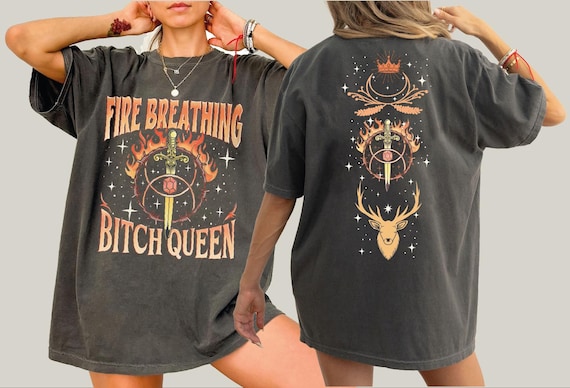 Comfort Colors Fire Breathing Bitch Queen Shirt, SJM Merch Shirt, Throne of Glass Shirt, Book Lover Gift, Throne Of Glass Fan Gift A017