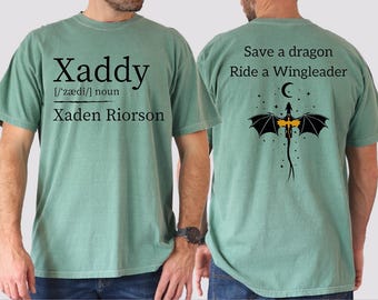 Comfort Colors Xaddy Xaden Riorson Shirt, Save A Dragon Ride A Wingleader Shirt, Fantasy Bookish Tee, Dragon Riders Tshirt, Book Lover Tee