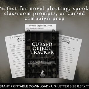 May include: A printable "Cursed Object Tracker" with a black cover and white text. The cover text reads "Cursed Object Tracker" and "Track haunted relics, demonic heirlooms, and supernatural tools." Two additional pages are visible.