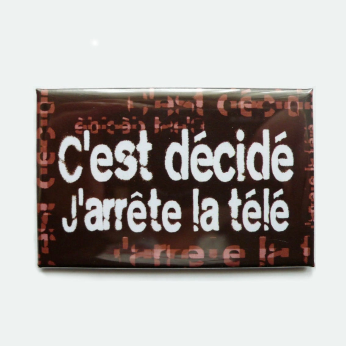 Magnet Rectangulaire Message Anti Tv Decoration Murale