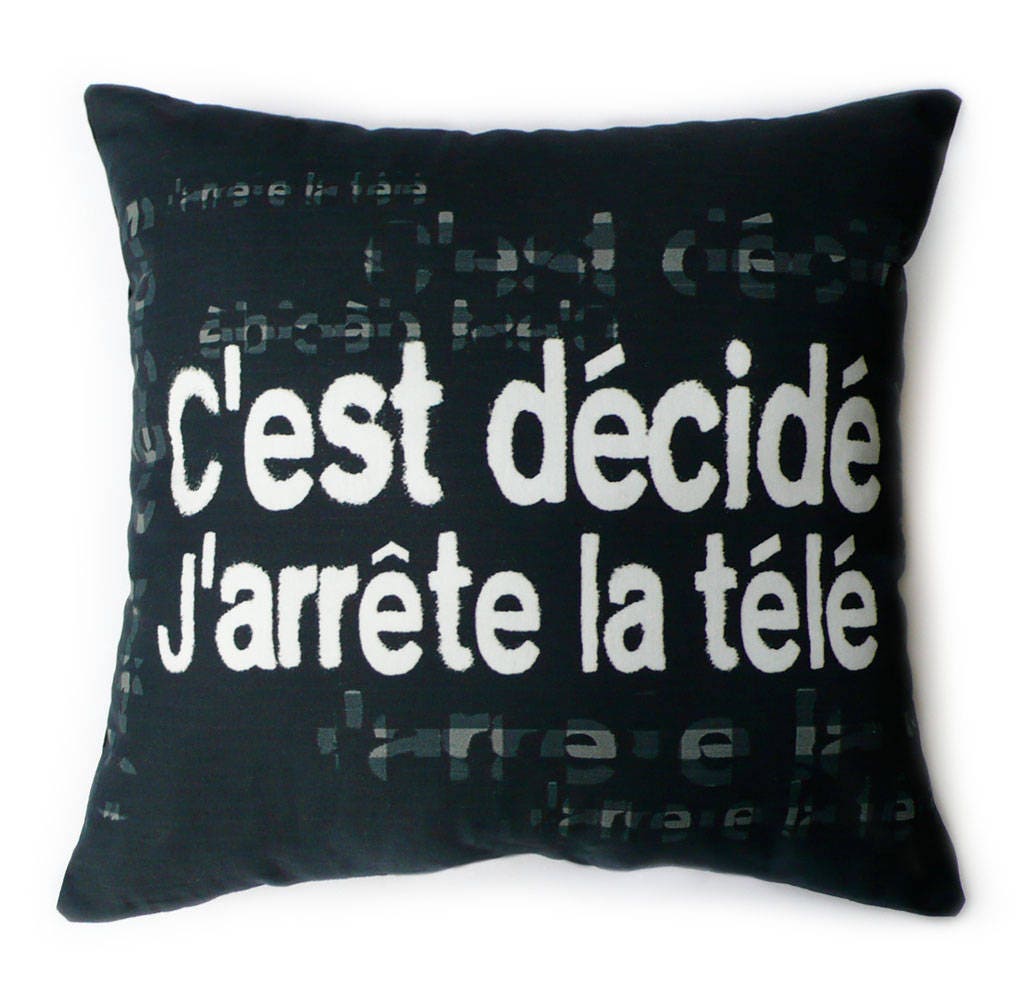 Coussin Noir Message C'est Décidé, J'arrête La Télé Cadeau Pour Les Accros de Tv