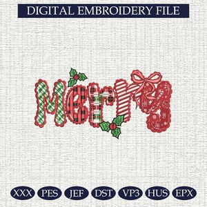 Könnte beinhalten: Eine digitale Stickdatei mit dem Wort "Merry" in einem festlichen Design. Die Buchstaben sind mit Karomuster, Zuckerstangenstreifen und Stechpalmenakzenten gefüllt. Das obere Banner lautet "DIGITAL EMBROIDERY FILE".