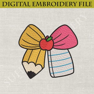 Teacher Bow Embroidery Design, Pencil Apple Notebook Ribbon Stitch File, Back to School Machine Embroidery, Digital Download, 5 Sizes