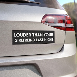 10&quot; x 3&quot; Funny Car Magnet, Bumper Magnet, Funny Bumper Sticker, Sticker Alternative, Sarcastic Magnet, Sarcastic Bumper Sticker