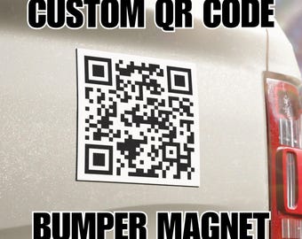 5" x 5" Custom QR Code Bumper Magnet, Custom Bumper Magnet, Personalized Bumper Magnet, Funny Car Magnet, Custom Bumper Sticker Alternative