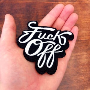 F*** Off patch, scripty patch, iron on patches, offensive patches, patch collectors, black, white, gifts under 5