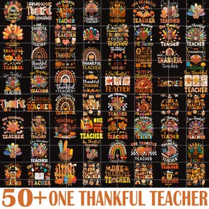 Op de afbeelding: Een digitale collectie van 50+ grafische ontwerpen met kalkoenen, pompoenen, regenbogen en schoolbenodigdheden met de tekst One Thankful Teacher. De kleurrijke illustraties gebruiken herfstkleuren zoals oranje, bruin en geel op een zwarte achtergrond.