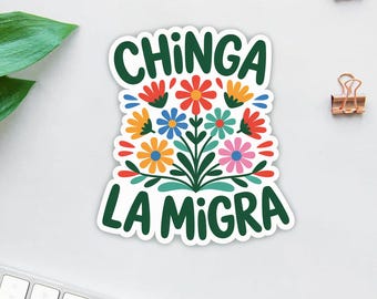 Adesivo Chinga La Migra, Adesivo protesta contro l'abolizione del ghiaccio, Nessun essere umano è illegale, Protesta latina, Adesivo giustizia sociale, Diritti umani degli immigrati