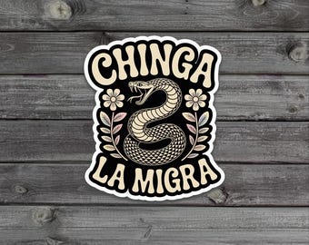 Chinga La Migra Aufkleber/Automagnet - Zitat Abziehbild, kein Mensch ist Illegal, Anti-ICE-Protest-Geschenk